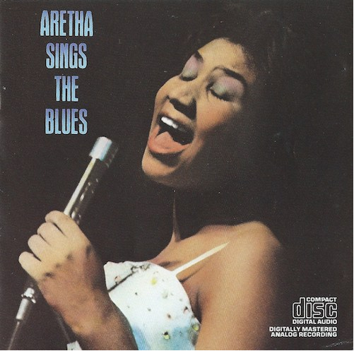 Aretha Sings The Blues/Aretha Franklin (Columbia CK40105)