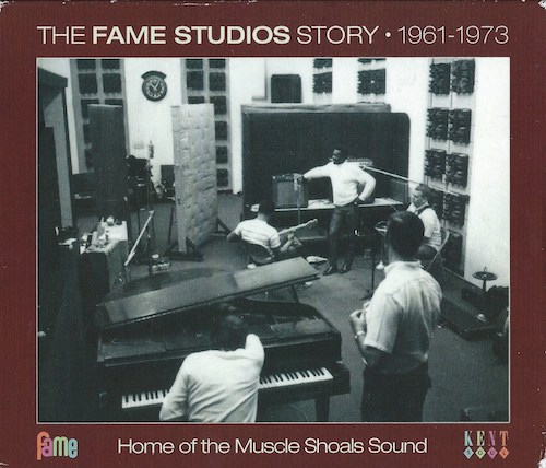 The Fame Studios Story 1961-1973 (KENT BOX12  P-Vine Records)
