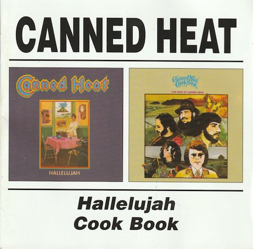 Canned Heat/Hallelujah&CookBook(BGOCD578)