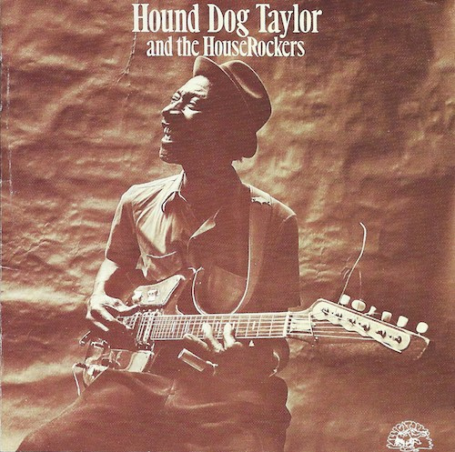 Hound Dog Taylor And The House Rockers(Alligator/King KICP-2916)