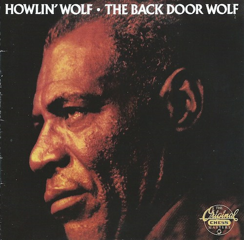 The Back Door Wolf/Howlin Wolf (Chess/MCA CHD-9358)