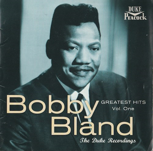 Greatest Hits Vol.One / Bobby Bland (Duke.Peacock/MCA MCAD-11783)