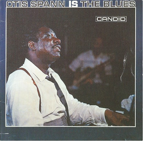 Otis Spann Is The Blues/Otis Spann (Candid)