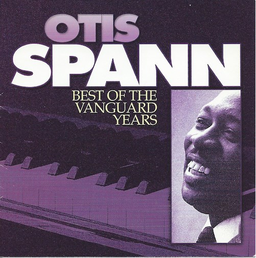 Best Of The Vanguard Years/Otis Spann (Vanguard)
