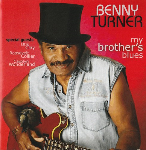 My Brother's Blues/Benny Turner(Nola Blue NB 004)