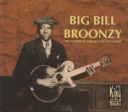 The Father Of Chicago Blues Guitar/Big Bill Broonzy (P-Vine PCD-2804)